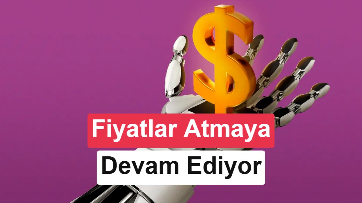 Yapay Zeka Yatırımları Fiyatları Yükseltiyor